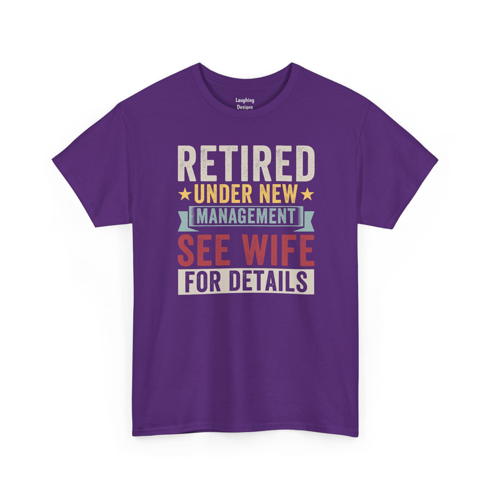 Retired Under New Management T-Shirt in Purple.