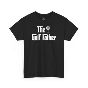 The Golf Father T-Shirt - Funny text graphic in the iconic Godfather movie title font with golf ball on a tee replacing the puppet strings - Color Black.
