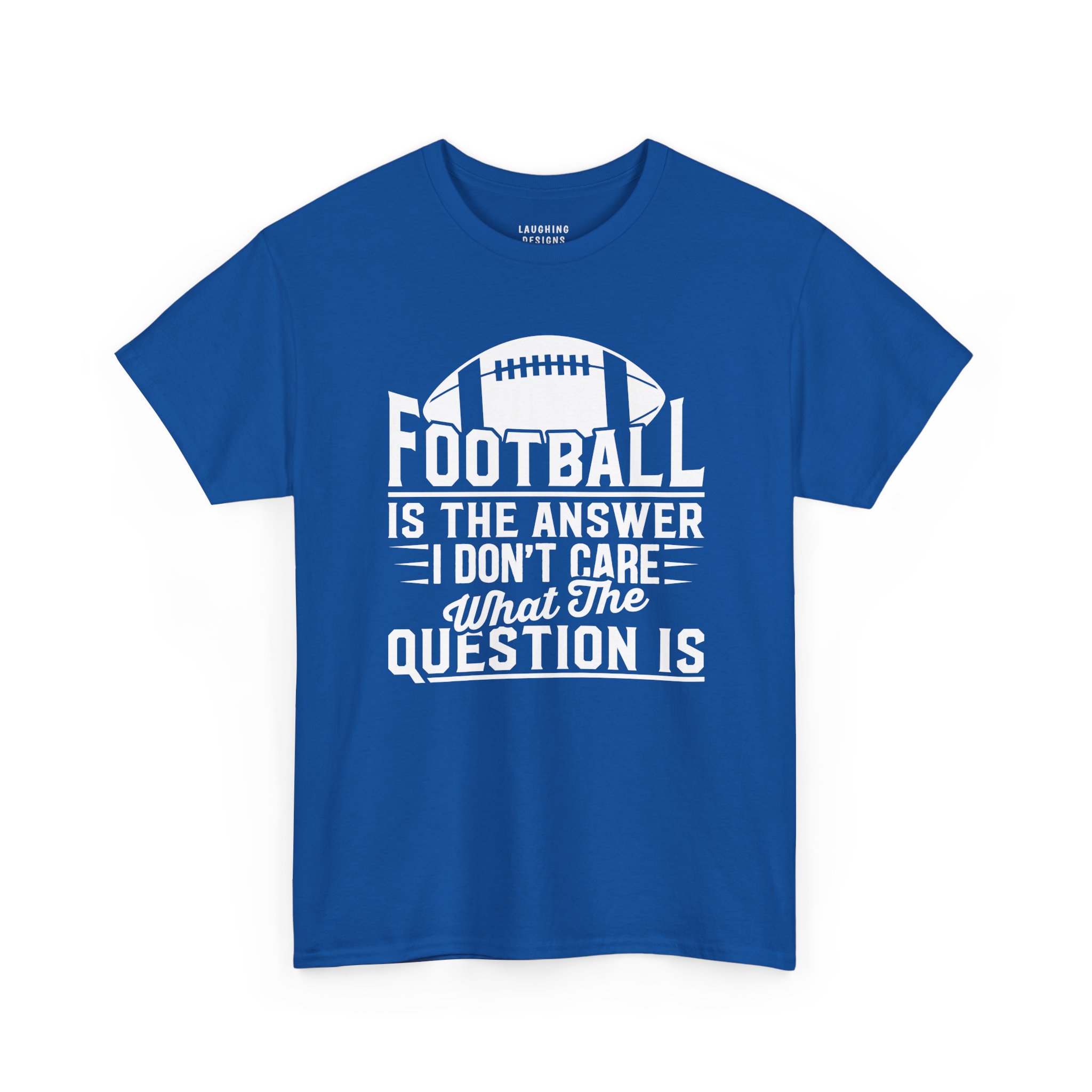 Football Is The Answer T-Shirt in Royal Blue.