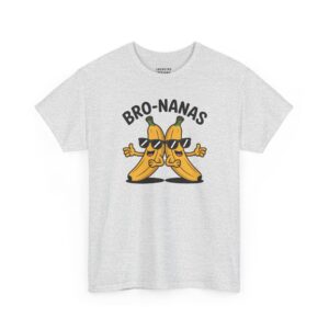 Bro-Nanas T-Shirt - Two cartoon bananas wearing sunglasses and giving thumbs up with text "BRO-NANAS" - Ash Gray Color Tee.