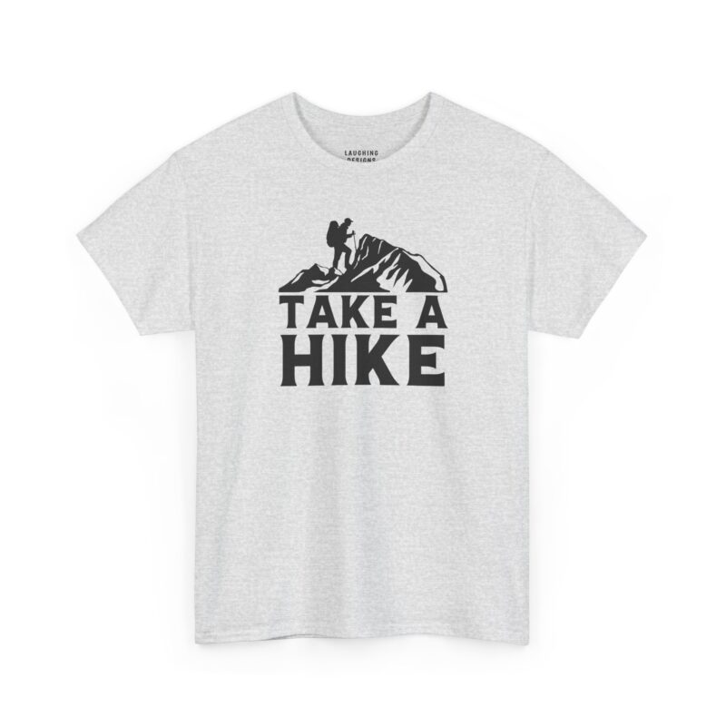Take A Hike T-Shirt - Rugged typography text "TAKE A HIKE" - Sport Gray Color Tee.