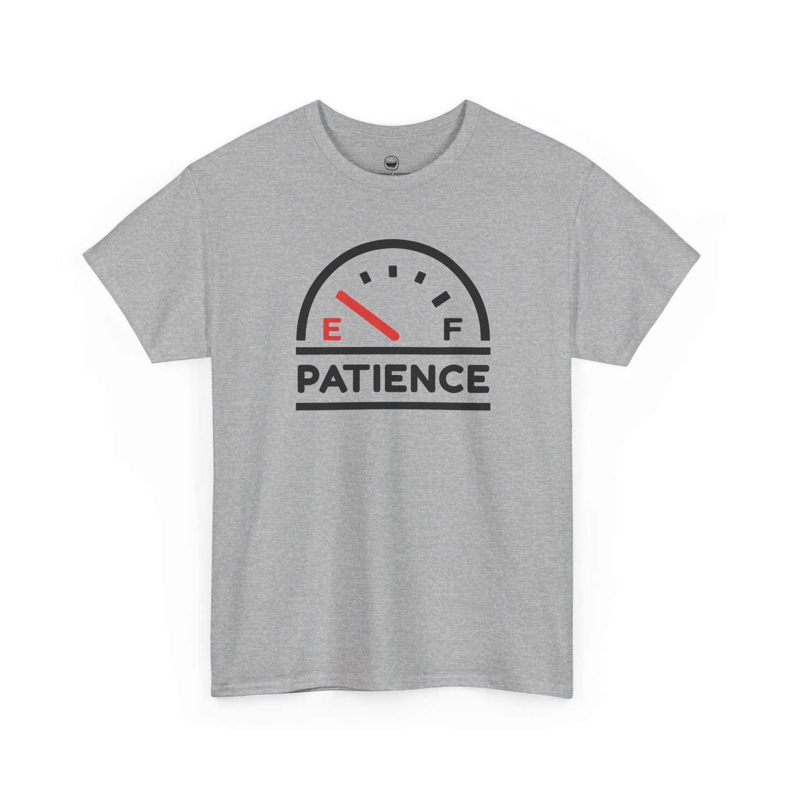 Patience Gauge T-Shirt in Sport Gray with empty fuel gauge graphic and bold text.