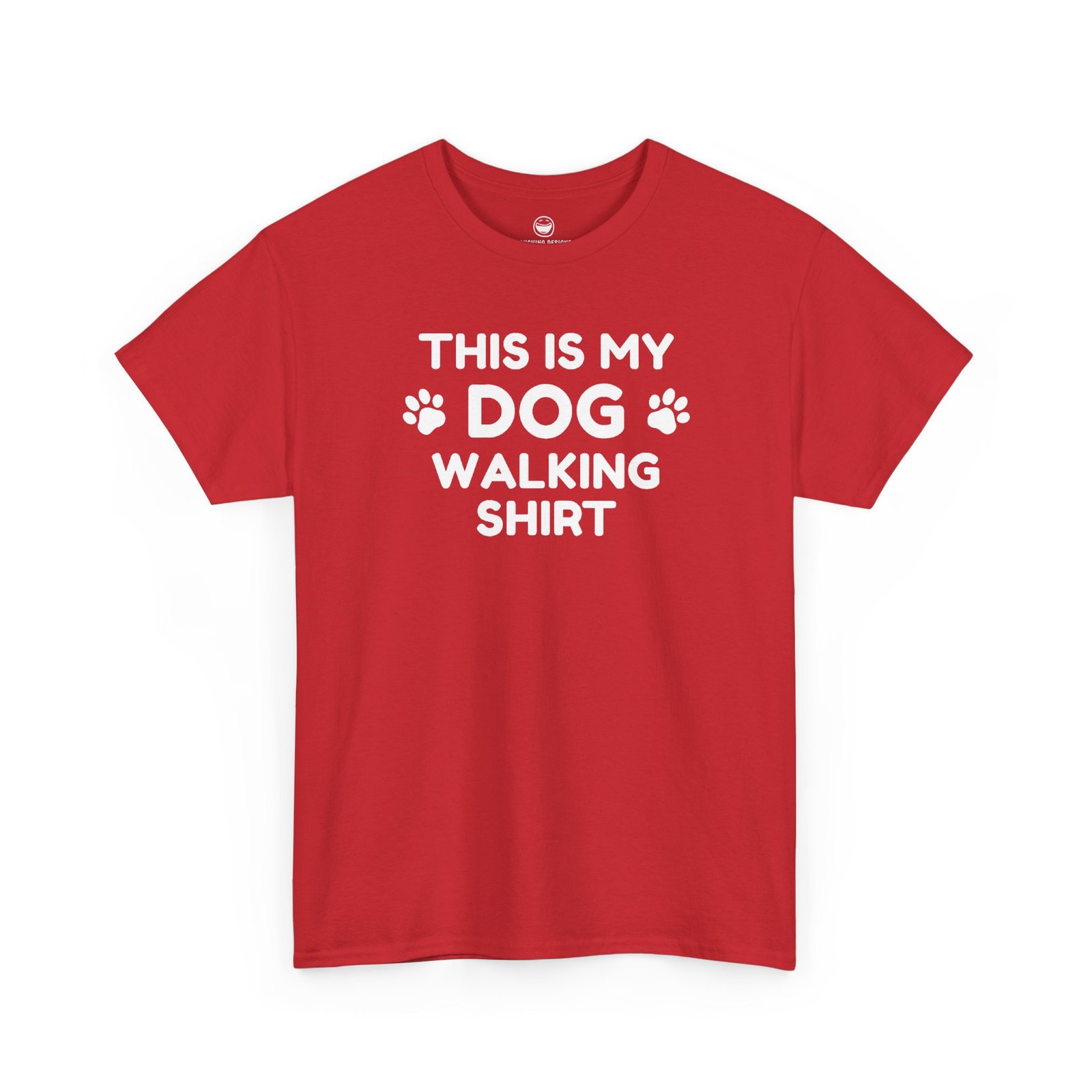 Funny Dog Walking T-Shirt with clean text reading "THIS IS MY DOG WALKING SHIRT" stacked across four lines with paw print icons flanking the word "DOG", printed on a Red color cotton shirt.