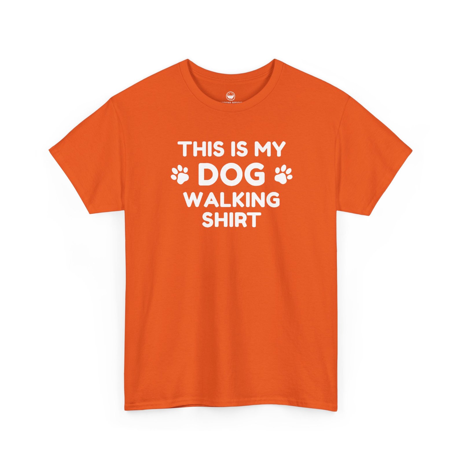 Funny Dog Walking T-Shirt with clean text reading "THIS IS MY DOG WALKING SHIRT" stacked across four lines with paw print icons flanking the word "DOG", printed on a Orange color cotton shirt.