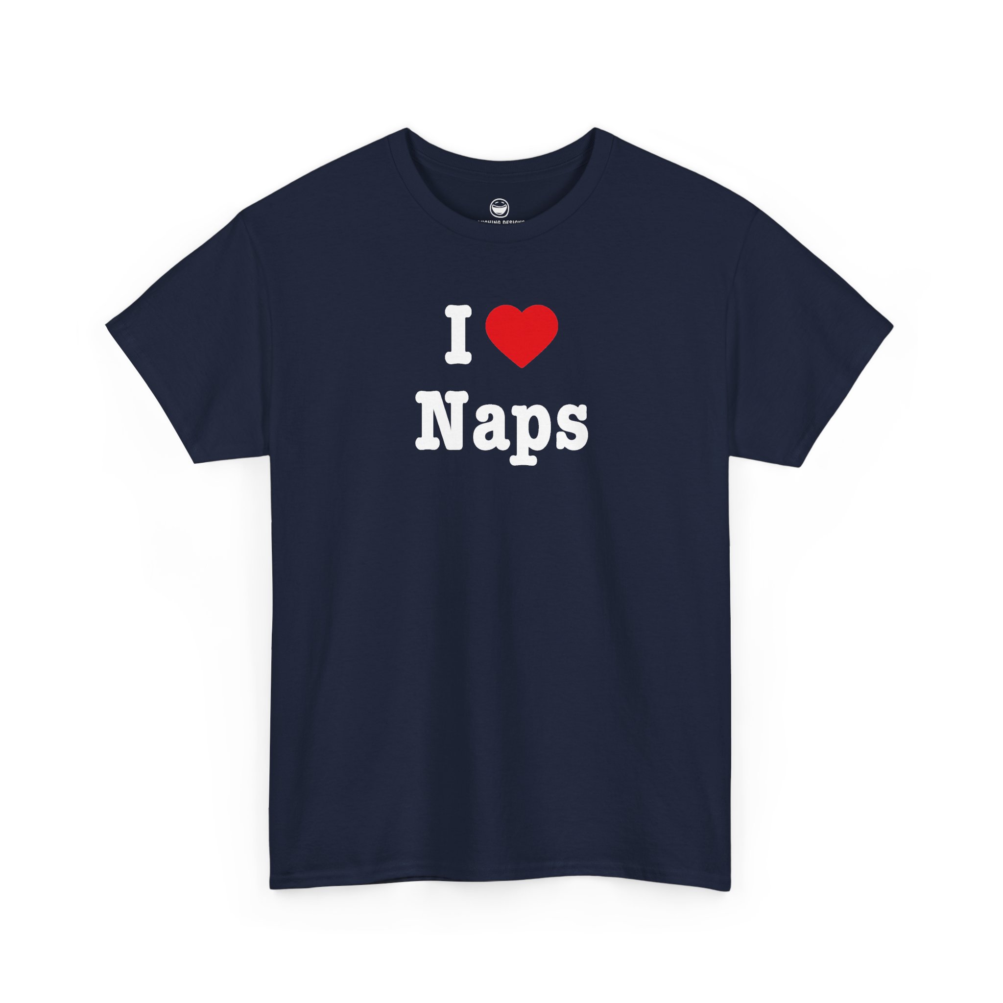 I Love Naps T-Shirt with bold white lettering, bright red heart, and word Naps on a Navy Blue cotton shirt.