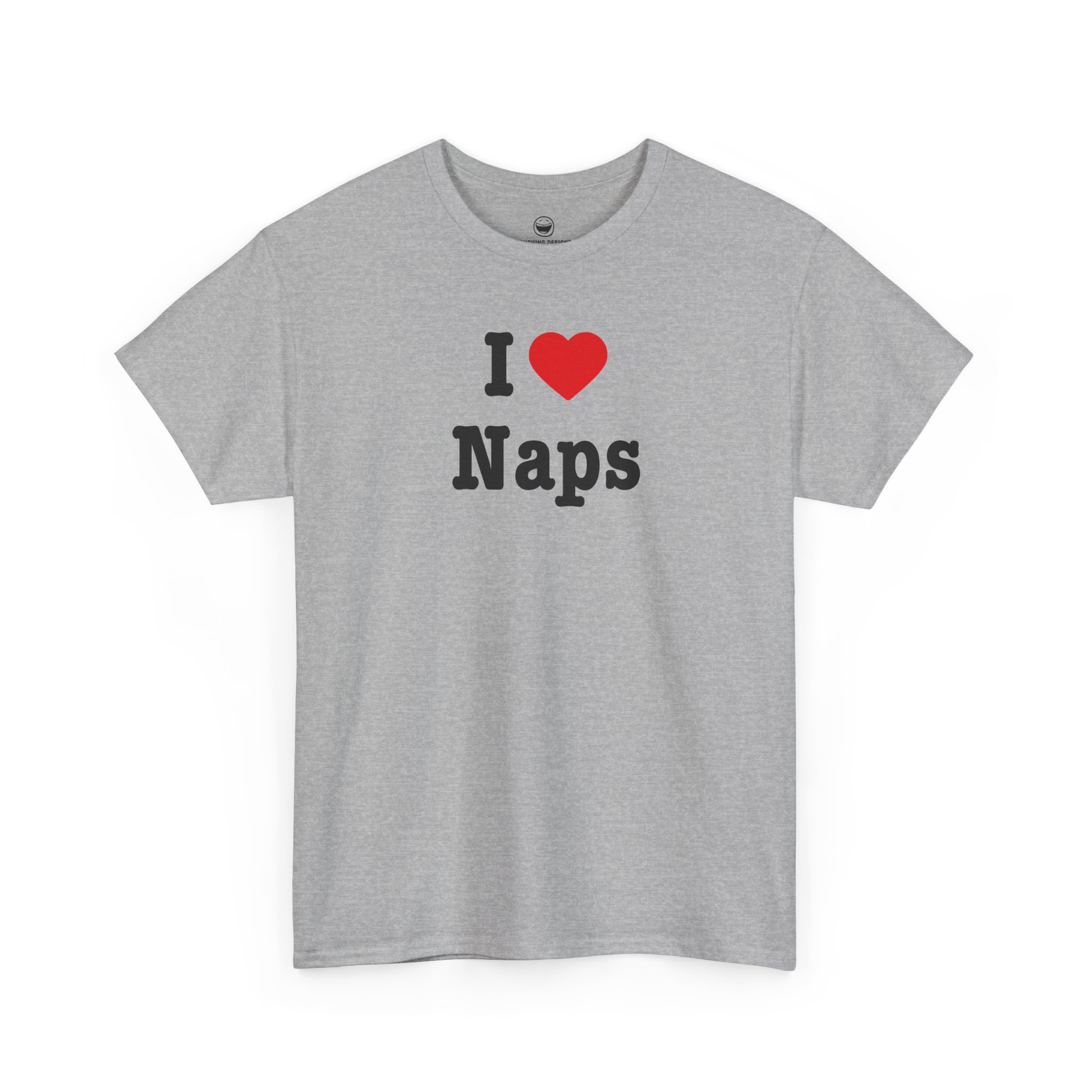 I Love Naps T-Shirt with bold black lettering, bright red heart, and word Naps on a Sport Gray cotton shirt.