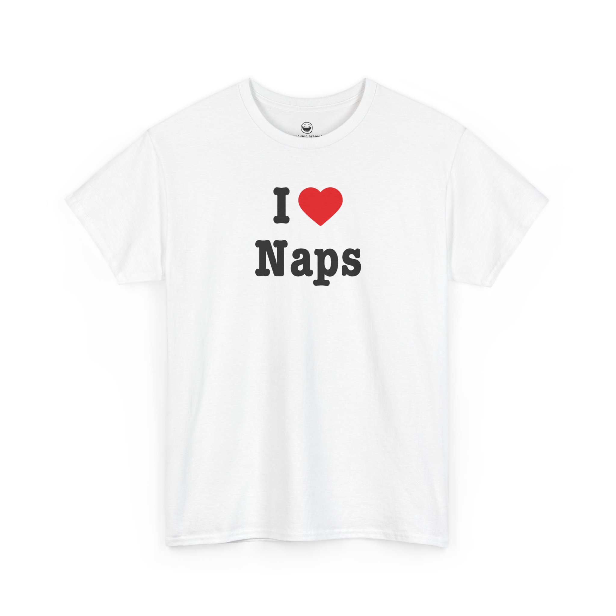 I Love Naps T-Shirt with bold black lettering, bright red heart, and word Naps on a White cotton shirt.