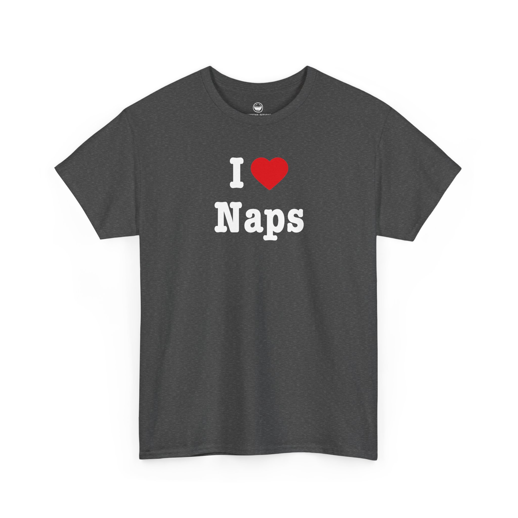 I Love Naps T-Shirt with bold white lettering, bright red heart, and word Naps on a Dark Heather cotton shirt.